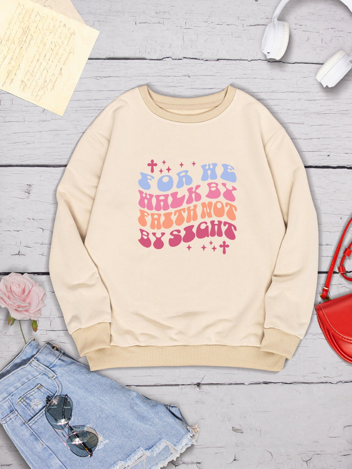 FOR WE WALK BY FAITH NOT BY SIGHT Round Neck Sweatshirt | Trendsi