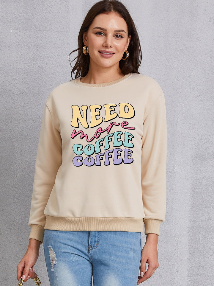 NEED MORE COFFEE Round Neck Sweatshirt | Trendsi