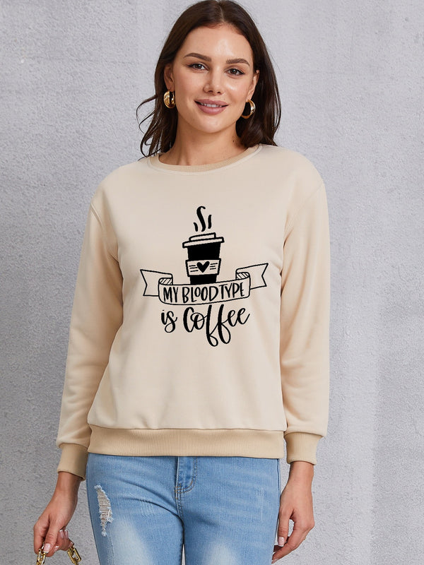 MY BLOODTYPE IS COFFEE Round Neck Sweatshirt | Trendsi