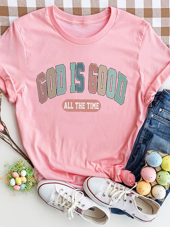 GOD IS GOOD ALL THE TIME Round Neck T-Shirt | Trendsi