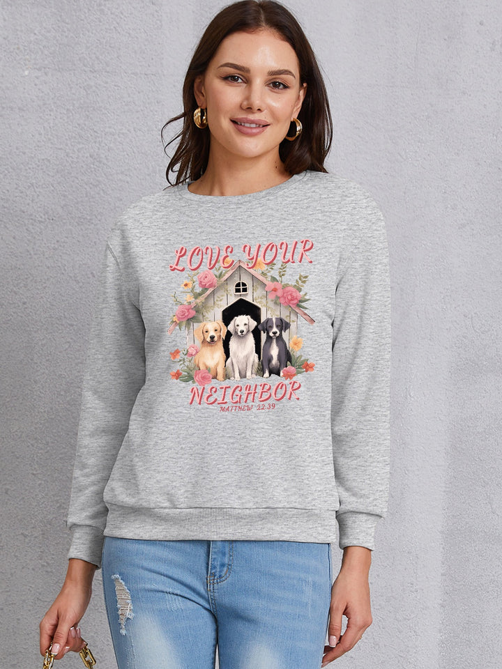 LOVE YOUR NEIGHBOR Round Neck Sweatshirt | Trendsi