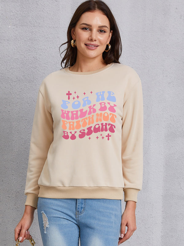 FOR WE WALK BY FAITH NOT BY SIGHT Round Neck Sweatshirt | Trendsi