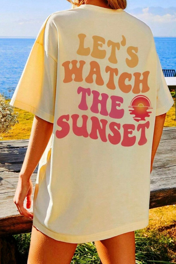 LET'S WATCH THE SUNSET Round Neck T-Shirt | Trendsi