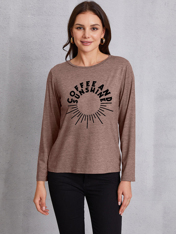 COFFEE AND SUNSHINE Round Neck Long Sleeve T-Shirt | Trendsi