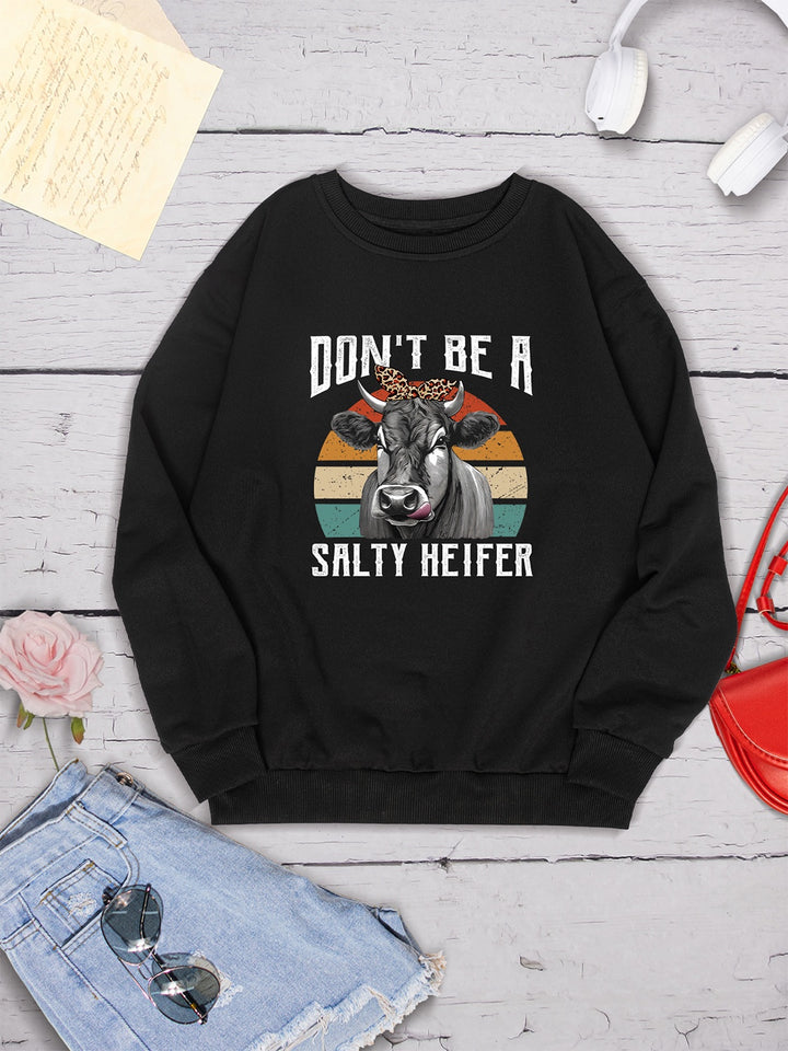 DON'T BE A SALTY HEIFER Round Neck Sweatshirt | Trendsi