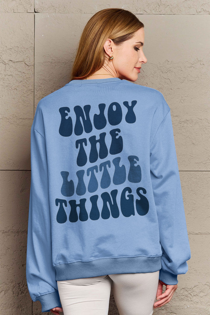 Simply Love Full Size ENJOY THE LITTLE THINGS Round Neck Sweatshirt | Trendsi