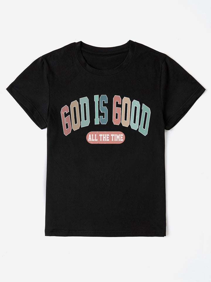 GOD IS GOOD ALL THE TIME Round Neck T-Shirt | Trendsi