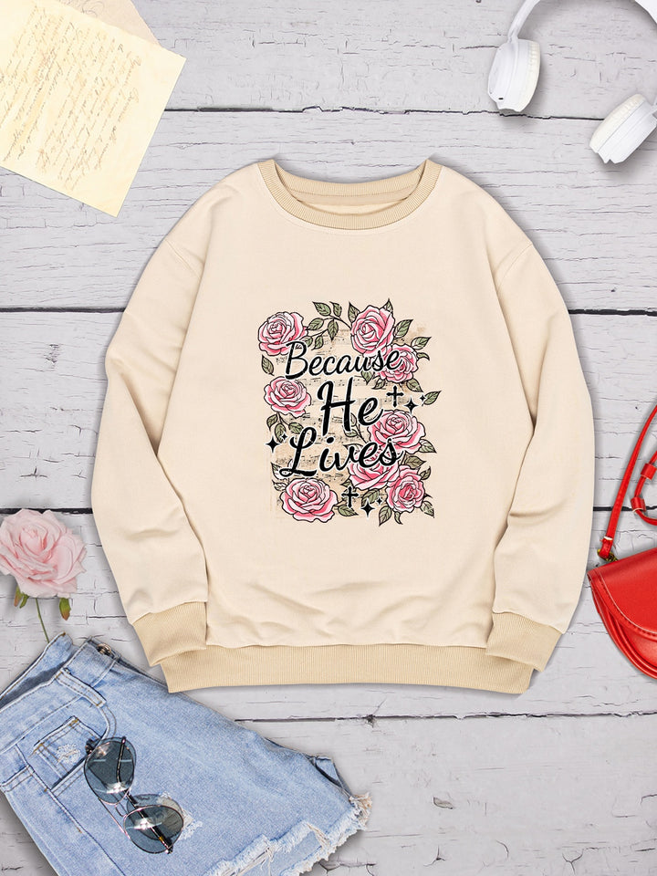 BECAUSE HE LIVES Round Neck Sweatshirt | Trendsi