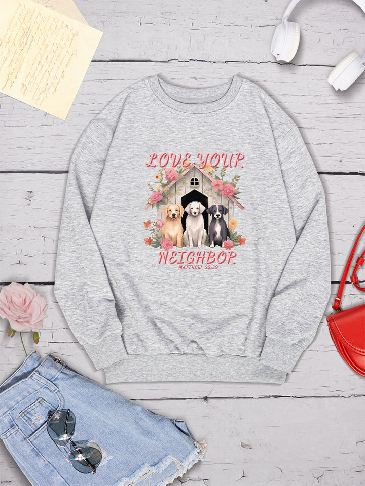 LOVE YOUR NEIGHBOR Round Neck Sweatshirt | Trendsi