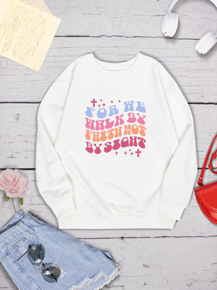 FOR WE WALK BY FAITH NOT BY SIGHT Round Neck Sweatshirt | Trendsi