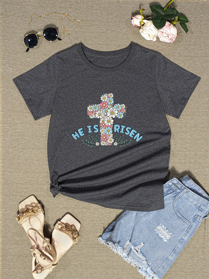 HE IS RISEN Round Neck Short Sleeve T-Shirt | Trendsi