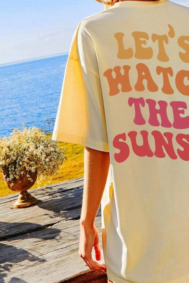 LET'S WATCH THE SUNSET Round Neck T-Shirt | Trendsi