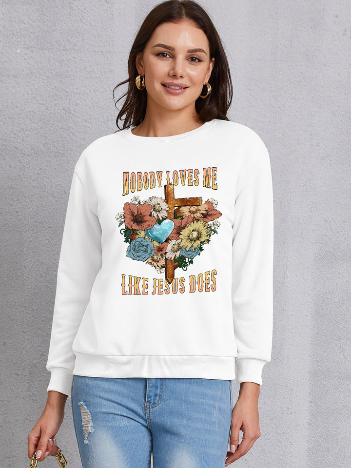 NOBODY LOVES ME LIKE JESUS DOES Round Neck Sweatshirt | Trendsi