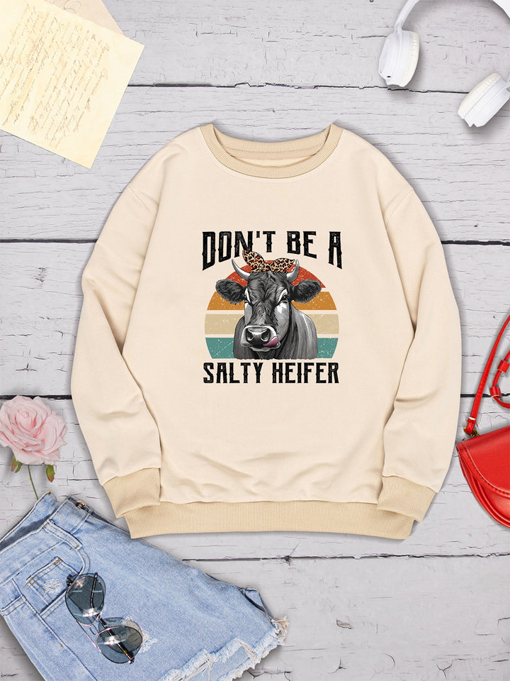 DON'T BE A SALTY HEIFER Round Neck Sweatshirt | Trendsi