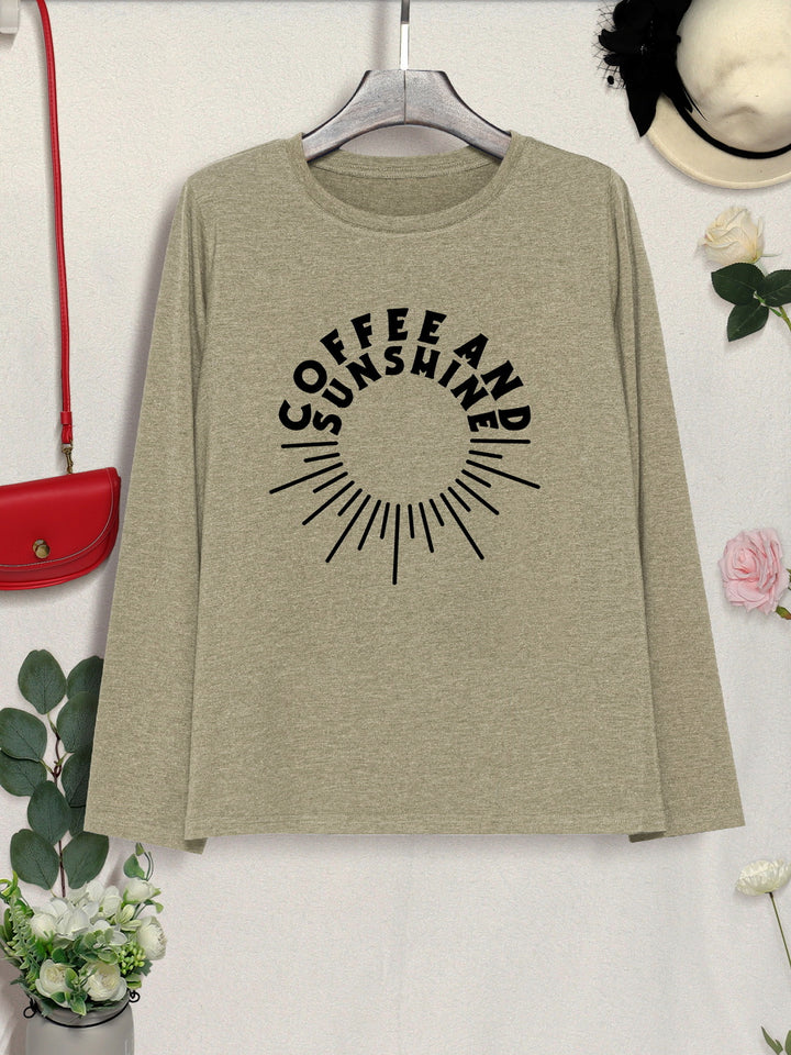 COFFEE AND SUNSHINE Round Neck Long Sleeve T-Shirt | Trendsi