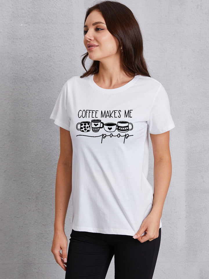 COFFEE MAKES ME Round Neck T-Shirt | Trendsi