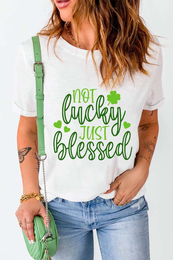 NOT LUCKY JUST BLESSED Round Neck T-Shirt | Trendsi