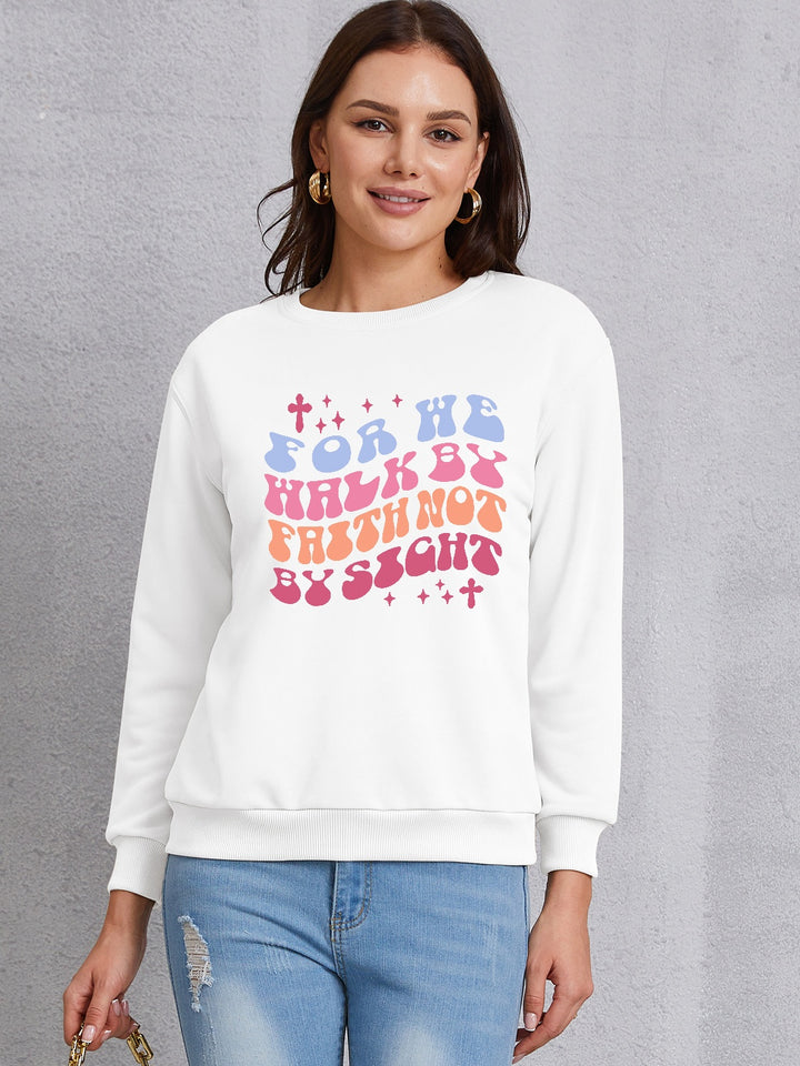 FOR WE WALK BY FAITH NOT BY SIGHT Round Neck Sweatshirt | Trendsi