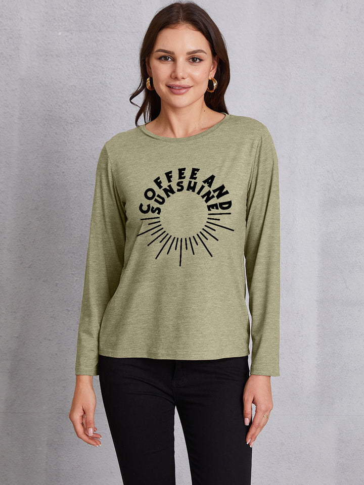 COFFEE AND SUNSHINE Round Neck Long Sleeve T-Shirt | Trendsi