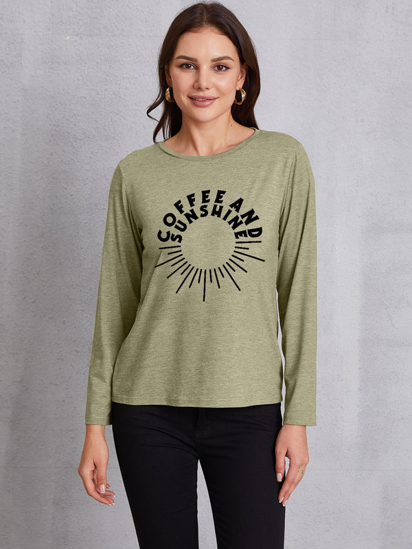 COFFEE AND SUNSHINE Round Neck Long Sleeve T-Shirt | Trendsi