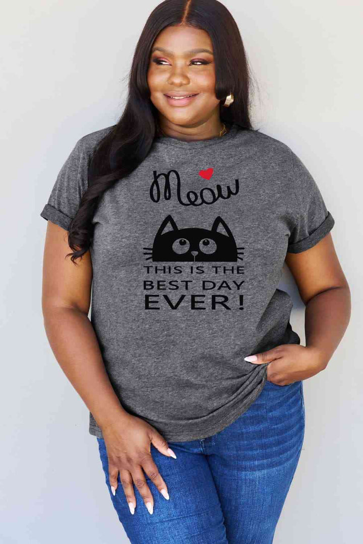 Simply Love Full Size MEOW THIS IS THE BEST DAY EVER! Graphic Cotton T-Shirt | 1mrk.com