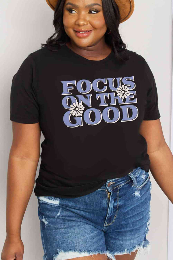 Simply Love Full Size FOCUS ON THE GOOD Graphic Cotton Tee | 1mrk.com