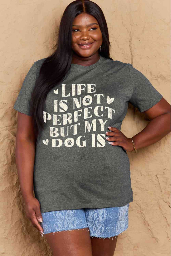 Simply Love Full Size Dog Slogan Graphic Cotton T-Shirt | 1mrk.com