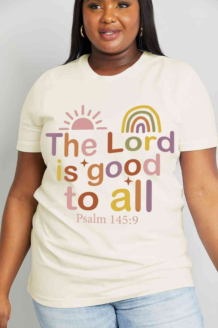 Simply Love Full Size THE LORD IS GOOD TO ALL PSALM 145:9 Graphic Cotton Tee | 1mrk.com