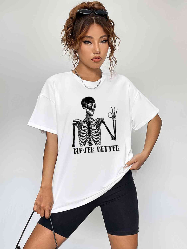 Round Neck Short Sleeve Never Better Graphic T-Shirt | 1mrk.com