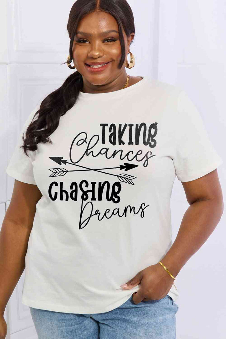 Simply Love Full Size TAKING CHANCES CHASING DREAMS Graphic Cotton Tee | 1mrk.com