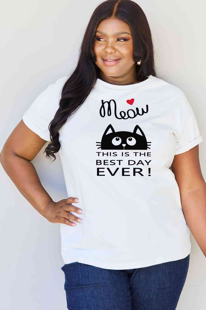 Simply Love Full Size MEOW THIS IS THE BEST DAY EVER! Graphic Cotton T-Shirt | 1mrk.com