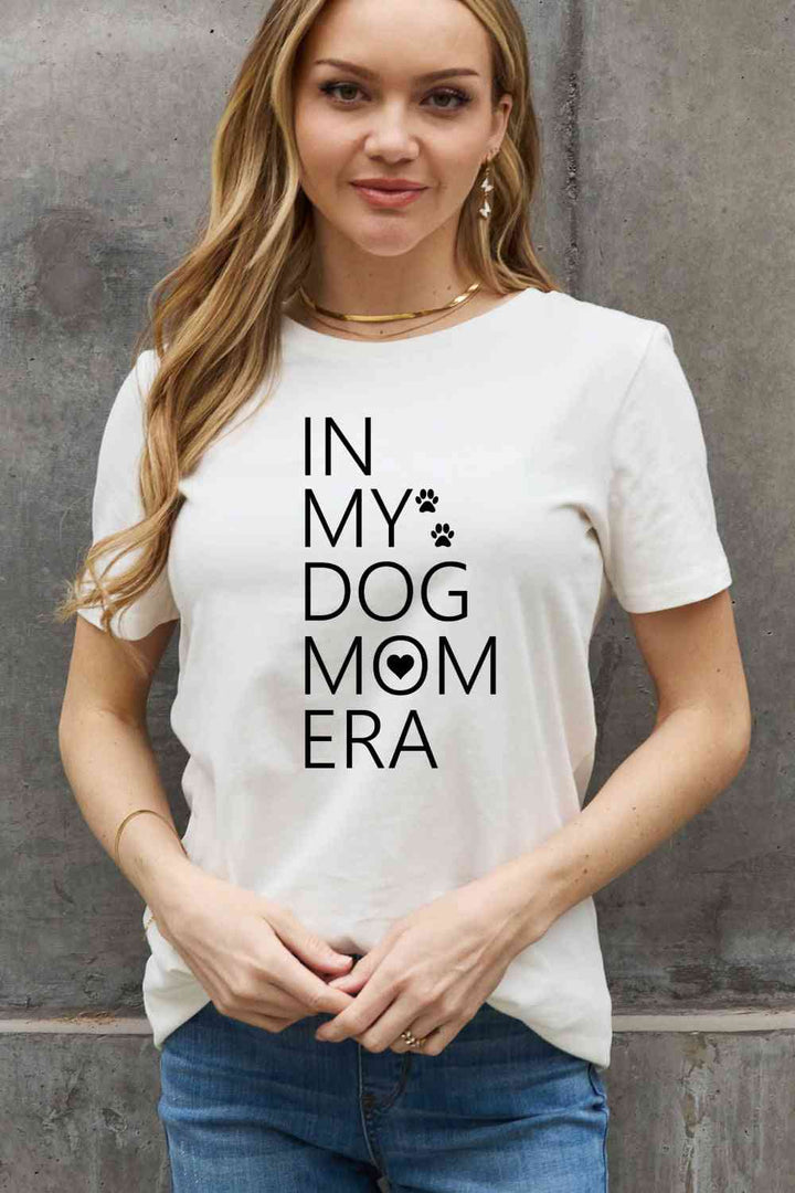 Simply Love Full Size IN MY DOG MOM ERA Graphic Cotton Tee | 1mrk.com