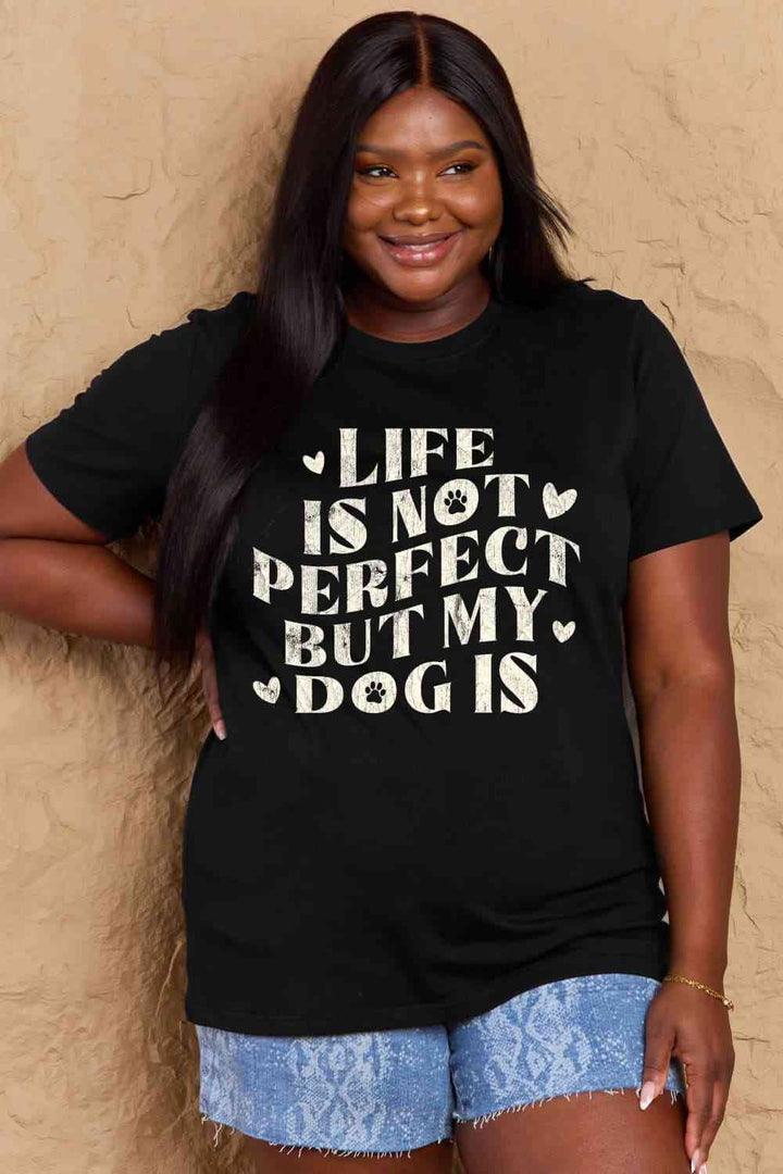 Simply Love Full Size Dog Slogan Graphic Cotton T-Shirt | 1mrk.com