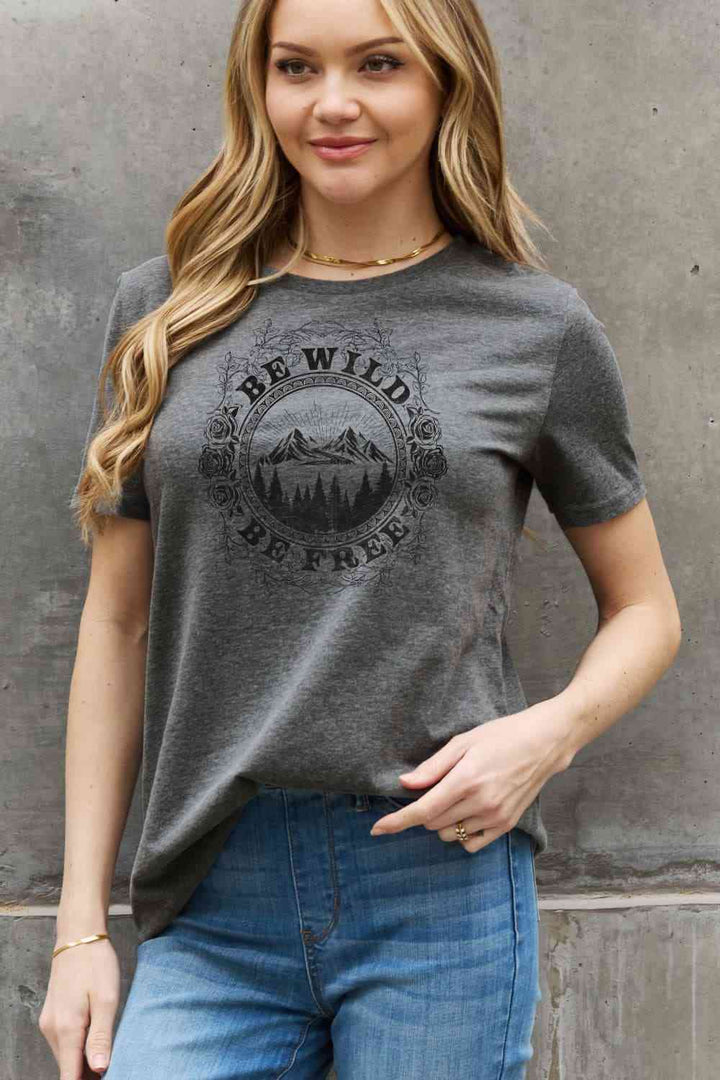 Simply Love Full Size BE WILD BE FREE Graphic Cotton T-Shirt | 1mrk.com