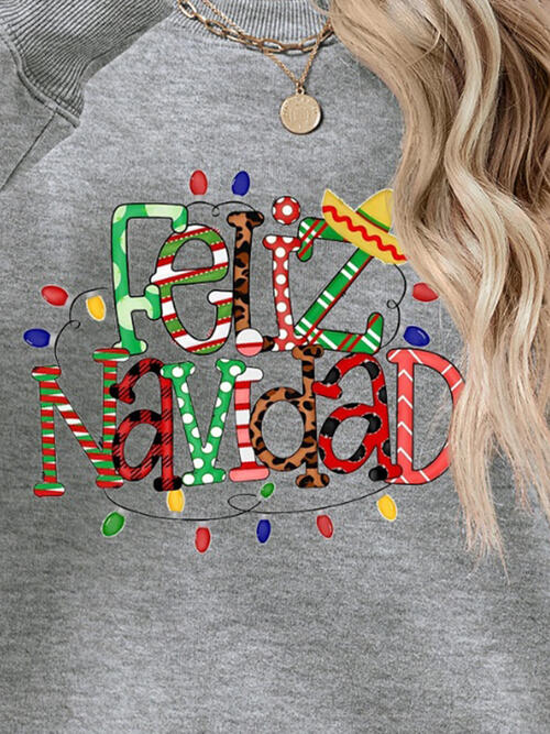 FELIZ NAVIDAD Round Neck Drop Shoulder Sweatshirt |1mrk.com