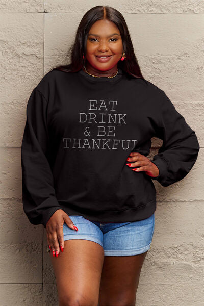 Simply Love Full Size EAT DRINK & BE THANKFUL Round Neck Sweatshirt | Trendsi