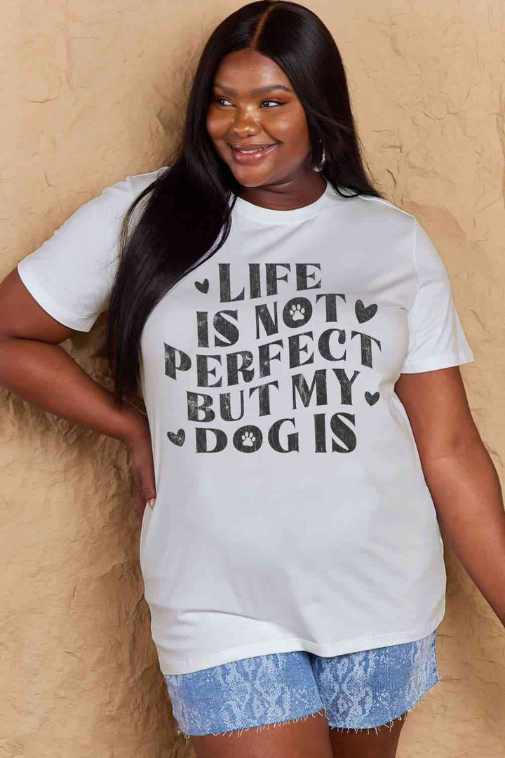 Simply Love Full Size Dog Slogan Graphic Cotton T-Shirt | 1mrk.com