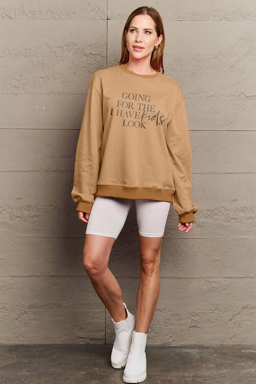 Simply Love Full Size GOING FOR THE I HAVE KIDS LOOK Long Sleeve Sweatshirt |1mrk.com