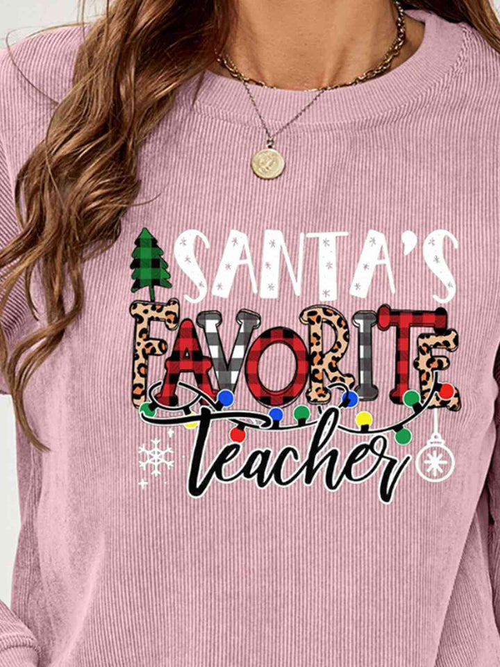 SANTA'S FAVORITE TEACHER Graphic Sweatshirt |1mrk.com