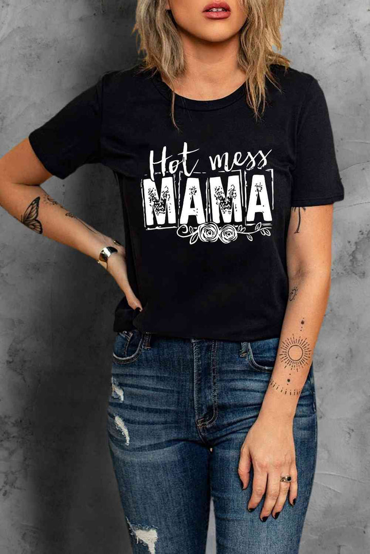 HOT MESS MAMA Graphic Round Neck Tee | 1mrk.com