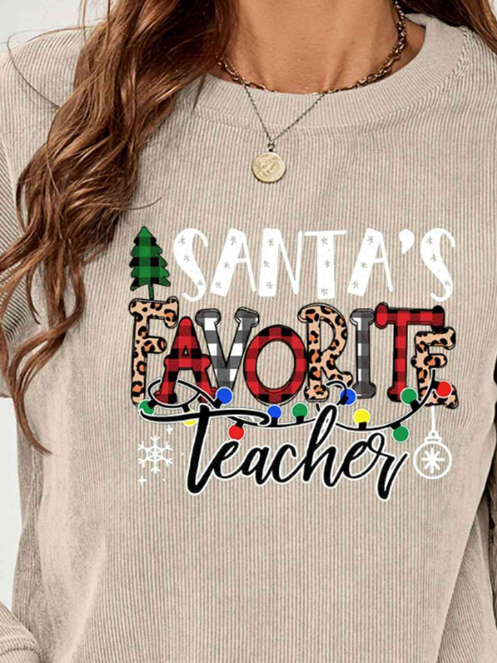 SANTA'S FAVORITE TEACHER Graphic Sweatshirt |1mrk.com