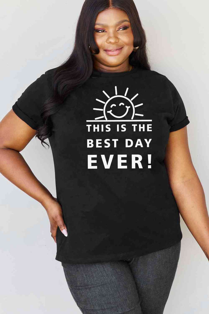 Simply Love Full Size THIS IS THE BEST DAY EVER! Graphic Cotton T-Shirt | 1mrk.com