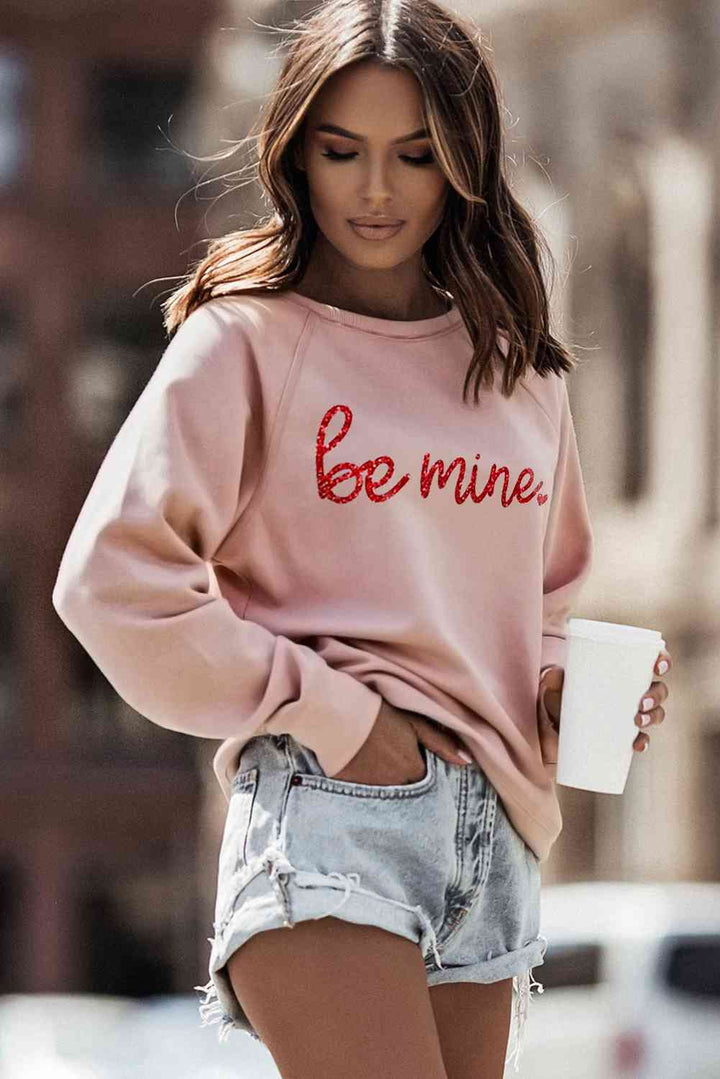 BE MINE Raglan Sleeve Sweatshirt |1mrk.com