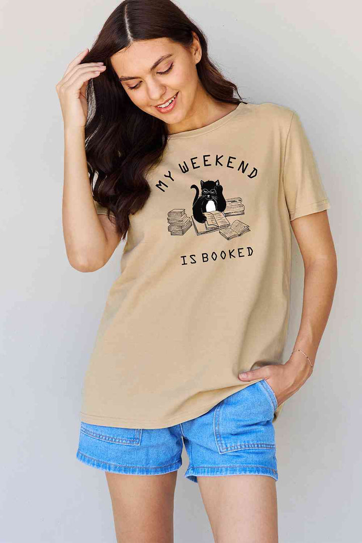 Simply Love Full Size MY WEEKEND IS BOOKED Graphic T-Shirt | 1mrk.com