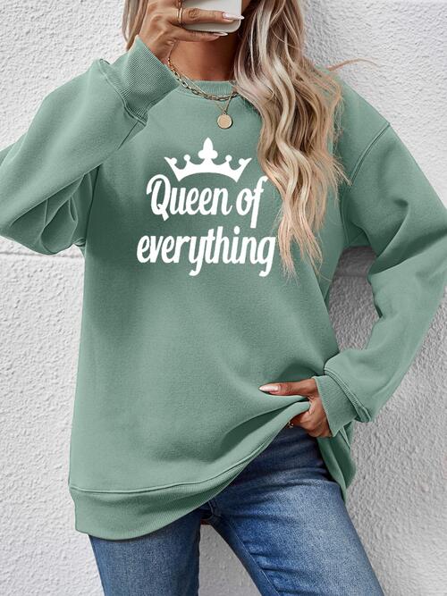 QUEEN OF EVERYTHING Round Neck Sweatshirt |1mrk.com