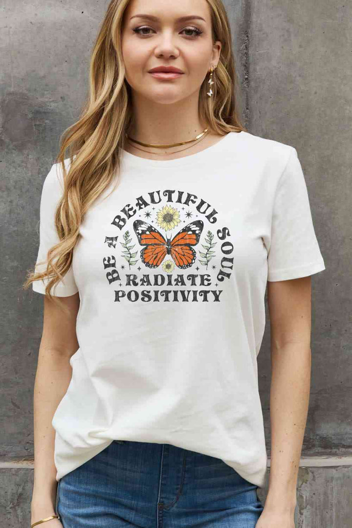 Simply Love Full Size BE A BEAUTIFUL SOUL RADIATE POSITIVITY Graphic Cotton Tee | 1mrk.com