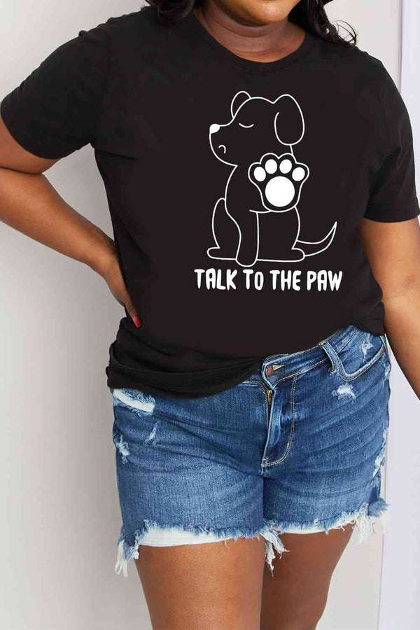 Simply Love Simply Love Full Size TALK TO THE PAW Graphic Cotton Tee | 1mrk.com