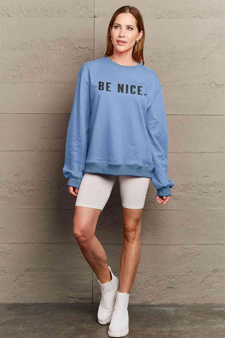 Simply Love Full Size BE NICE Graphic Sweatshirt |1mrk.com