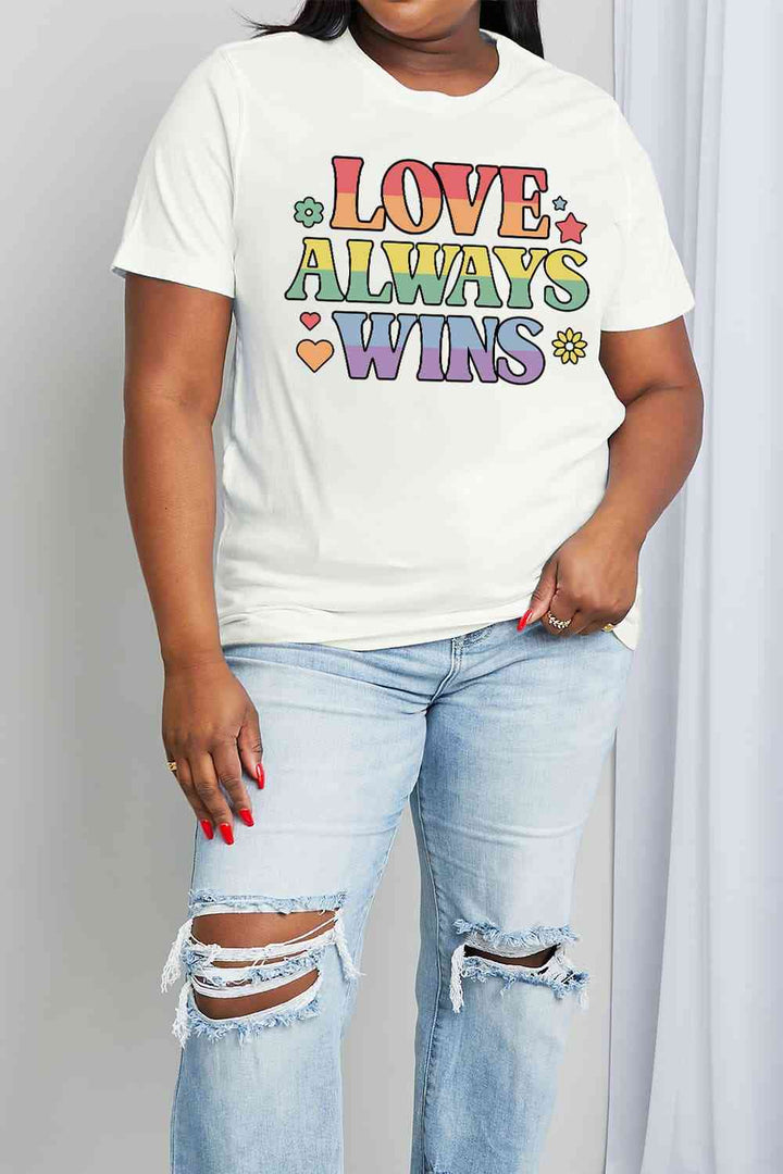 Simply Love Full Size LOVE ALWAYS WINS Graphic Cotton Tee | 1mrk.com