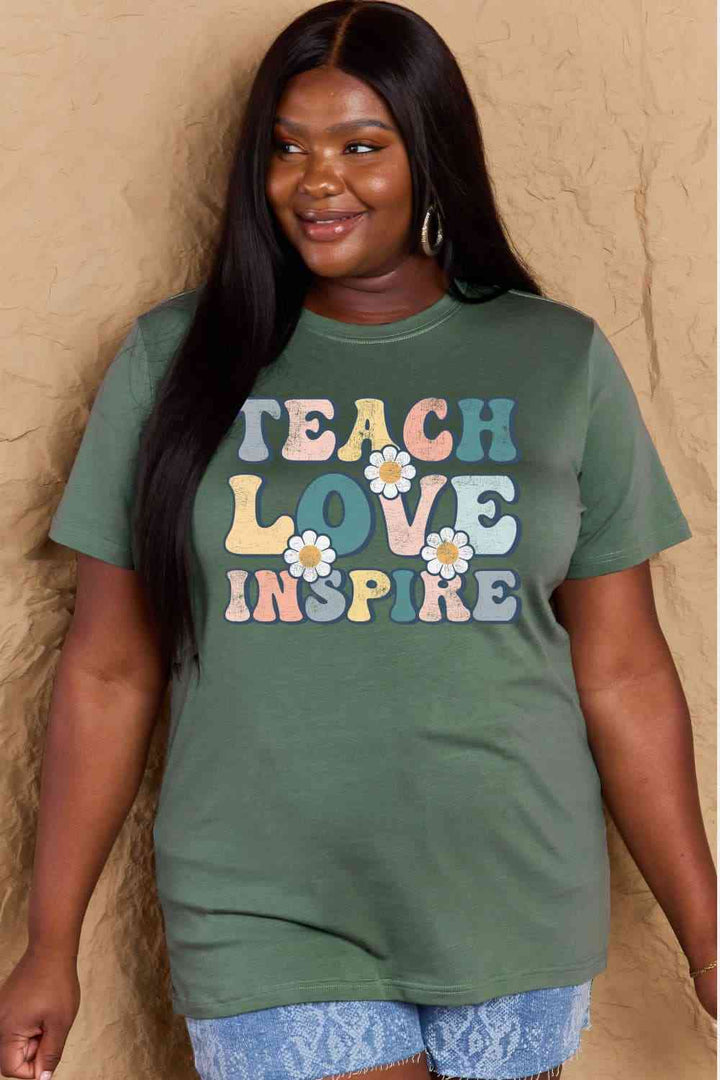 Simply Love Full Size TEACH LOVE INSPIRE Graphic Cotton T-Shirt | 1mrk.com